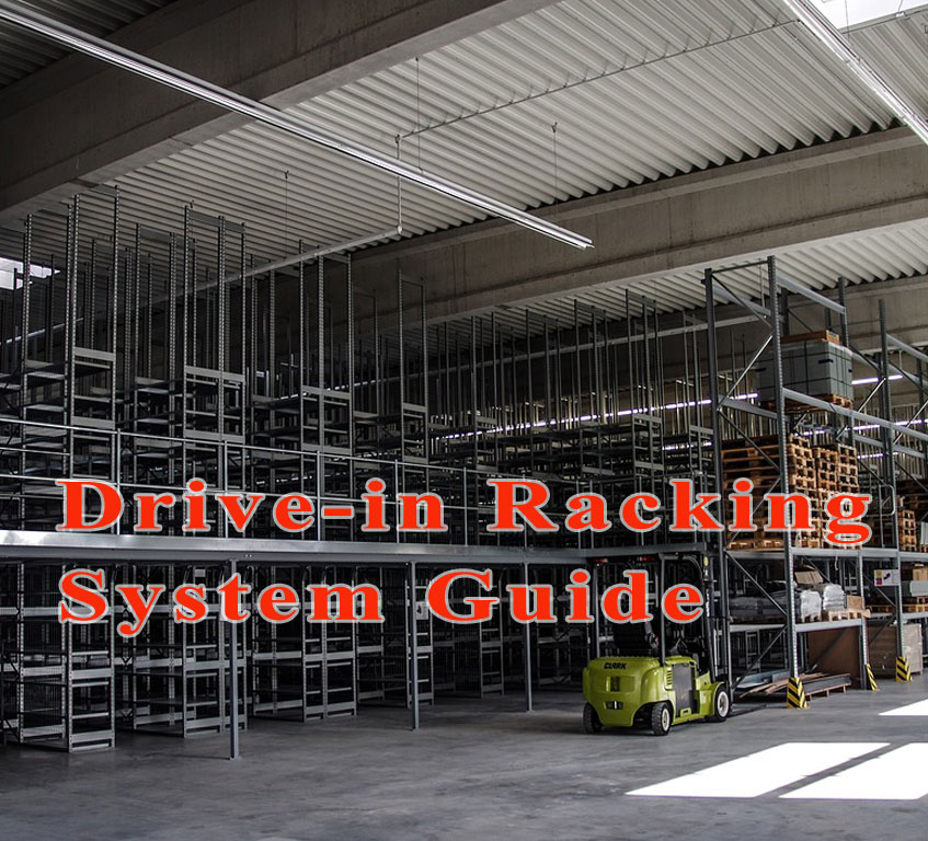 Drive-in Racking System Guide